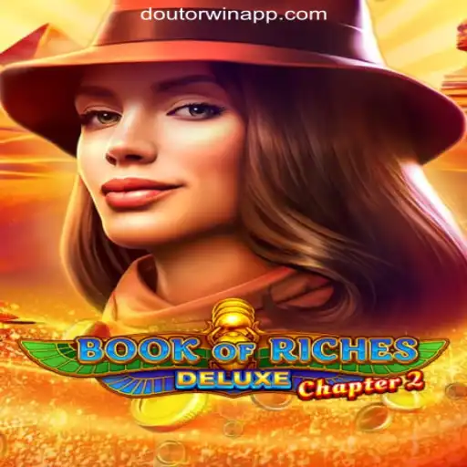 Explore Book of Riches Deluxe Chapter 2 on Doutorwin.COM Platform - Oficial Slots Brasil