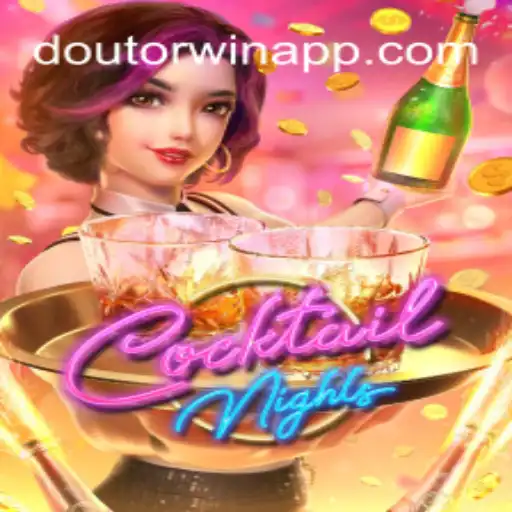 CocktailNights: Dive into the Vibrant World of Slots with Doutorwin.COM Platform-Oficial Slots Brasil
