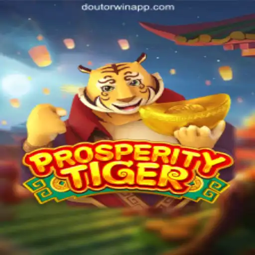 Experience the Thrill of ProsperityTiger on Doutorwin.COM Platform-Oficial Slots Brasil